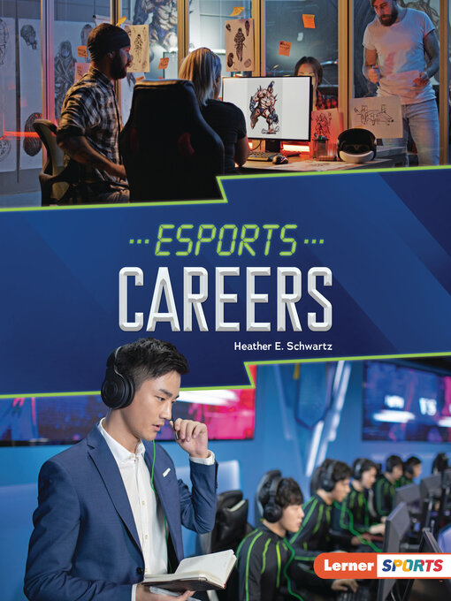 Title details for Esports Careers by Heather E. Schwartz - Available